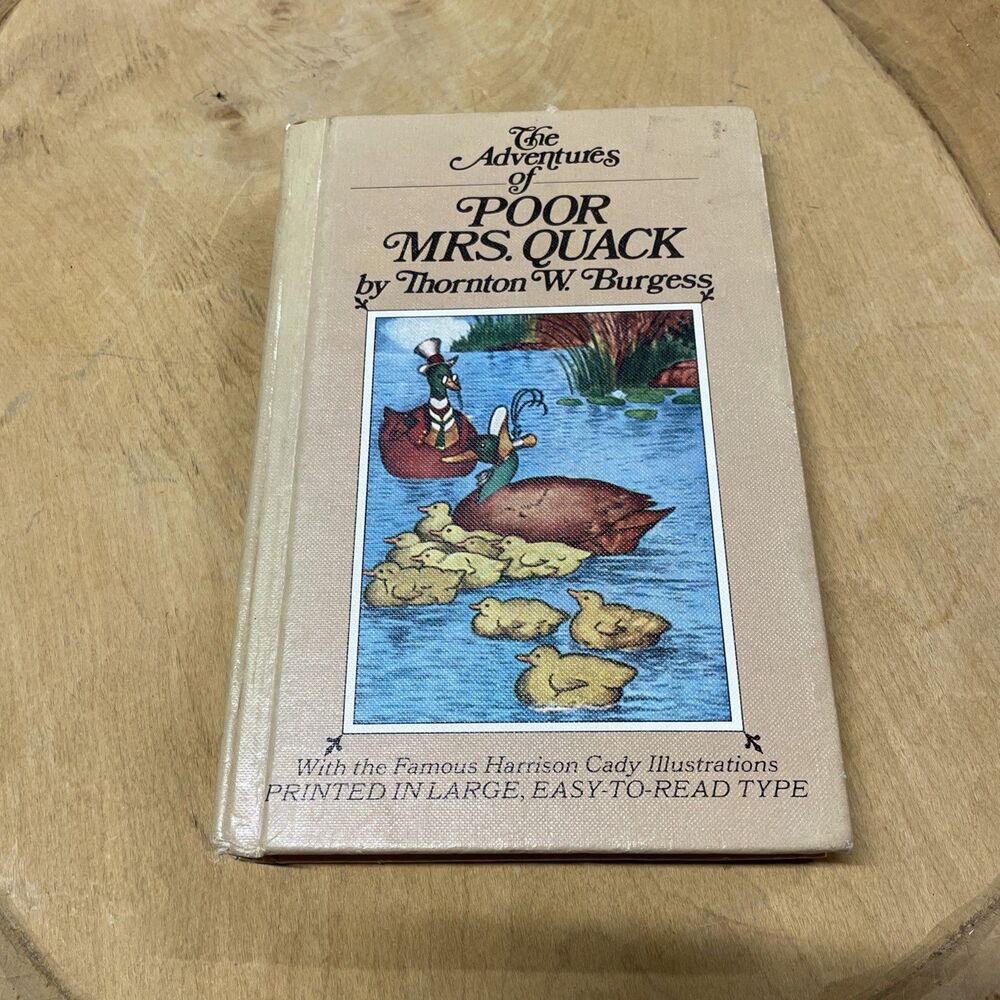 THE ADVENTURES OF POOR MRS QUACK By Thornton W. Burgess 1945